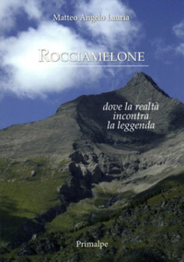 Riocciamelone - Matteo Angelo Lauria