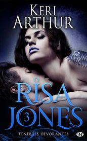 Risa Jones, T3 : Ténèbres dévorantes