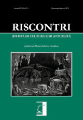 Riscontri. Rivista di cultura e di attualità (2021). Vol. 1: Gennaio-aprile