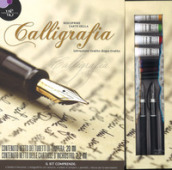 Riscoprire l arte della calligrafia. Istruzioni tratto dopo tratto. Con gadget