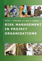 Risk Management in Project Organisations