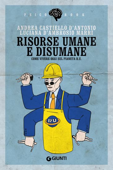 Risorse umane e disumane - Andrea Castiello d