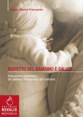 Rispetto del bambino è salute