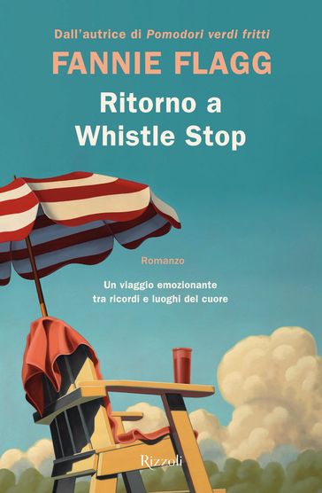 Ritorno a Whistle Stop - Fannie Flagg