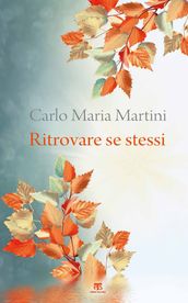 Ritrovare se stessi