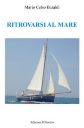 Ritrovarsi al mare