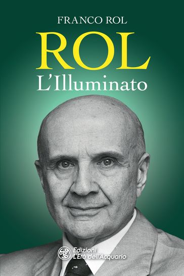 Rol. L'Illuminato - Franco Rol