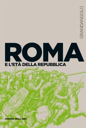 Roma e l età della Repubblica