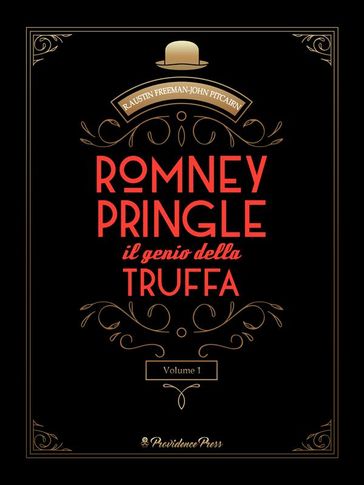 Romney Pringle, il genio della truffa vol.1 (Tradotto) - John Pitcairn - R. Austin Freeman