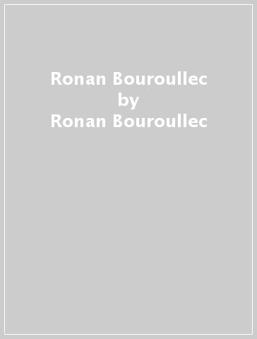 Ronan Bouroullec - Ronan Bouroullec