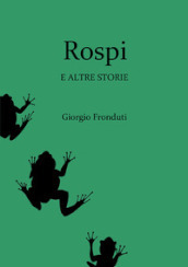 Rospi e altre storie