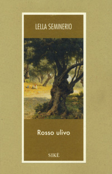 Rosso ulivo - Lella Seminerio