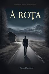 A Rota: Suspense e Terror em Português