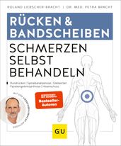 Rucken & Bandscheiben Schmerzen selbst behandeln