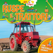 Ruspe e trattori