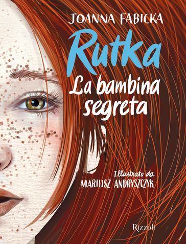 Rutka. La bambina segreta - Joanna Fabicka