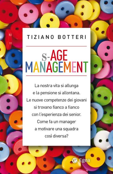 S-Age management - Tiziano Botteri