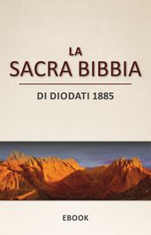 La Sacra Bibbia   Di Diodati 1885