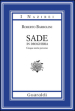 Sade in drogheria. Racconti perversi