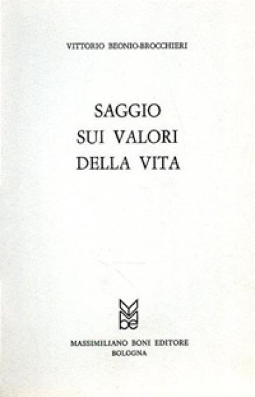 Saggio sui valori della vita - Vittorio Hajime Beonio Brocchieri