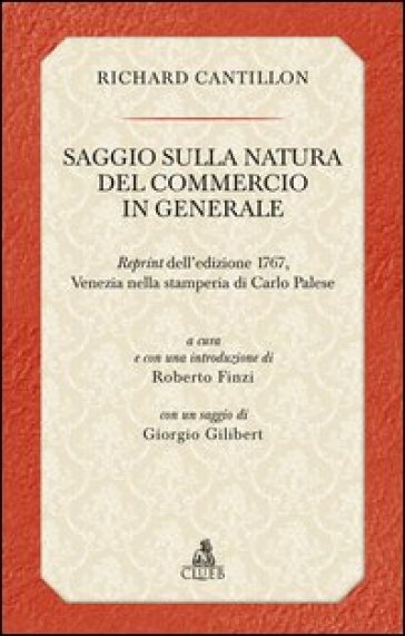 Saggio sulla natura del commercio in generale - Richard Cantillon