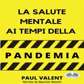 La Salute Mentale Ai Tempi Della Pandemia