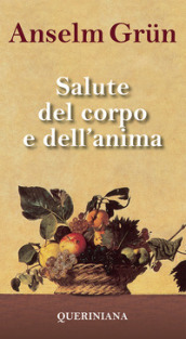 Salute del corpo e dell anima