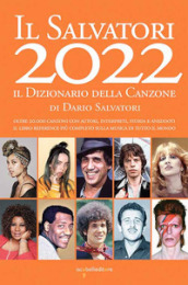 Il Salvatori 2022. Il dizionario della canzone