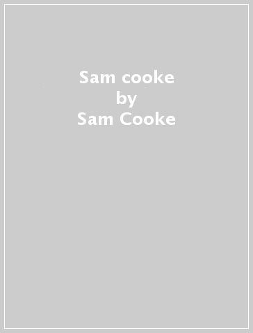 Sam cooke - Sam Cooke