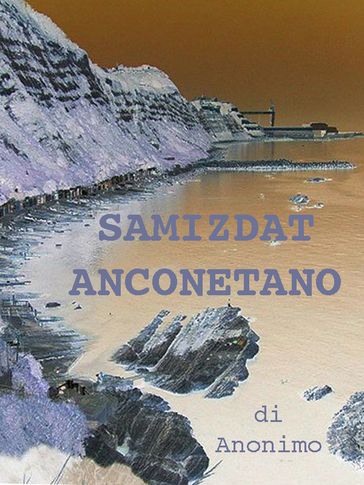 Samizdat Anconetano - Anonimo