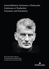 Samuel Beckett:Literatura y Traducción / Littérature et Traduction /Literature and Translation