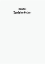 Sandalo e vetiver