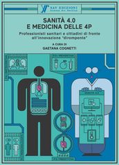 Sanità 4.0 e medicina delle 4P