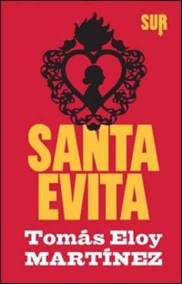 Santa Evita - Tomás Eloy Martínez