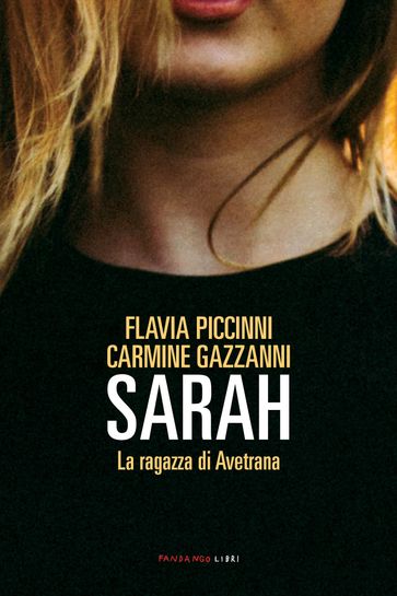 Sarah - Carmine Gazzanni - Flavia Piccinni