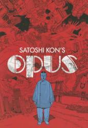 Satoshi Kon: Opus