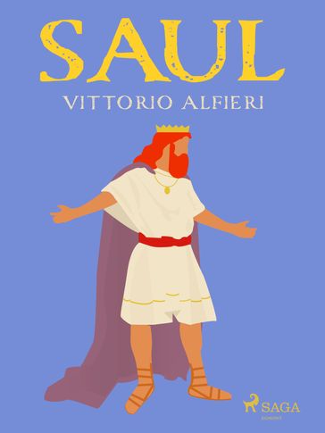 Saul - Vittorio Alfieri