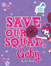 Save Our Squad, Gaby