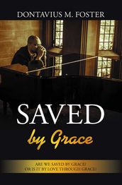 Saved By Grace