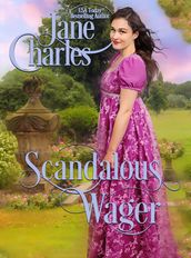 Scandalous Wager (Wedding Wager #14)