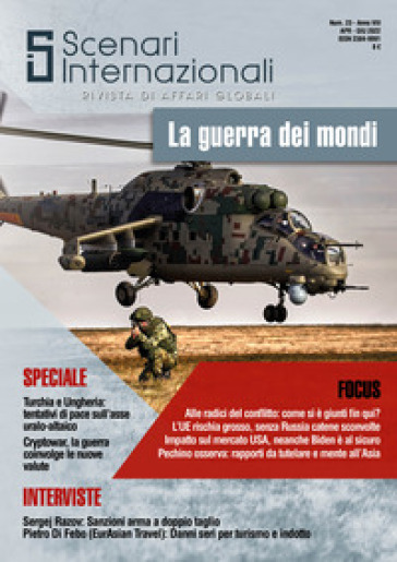 Scenari internazionali. Rivista di affari globali (2022). Vol. 23: La guerra dei mondi