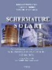 Schermature solari. In appendice: schermature fotovoltaiche