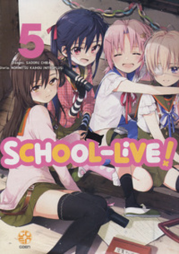 School-live!. Vol. 5 - Norimitsu Kaihou