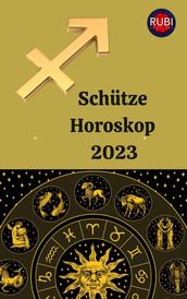 Schütze Horoskop 2023