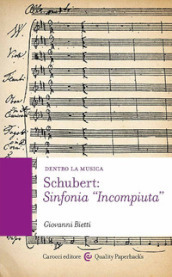 Schubert: Sinfonia «Incompiuta