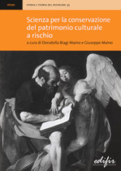 Scienza per la conservazione del patrimonio culturale a rischio