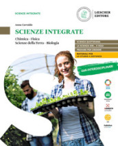 Scienze integrate. Chimica, fisica, scienze della terra, biologia. Per le Scuole superiori. Con e-book. Con espansione online