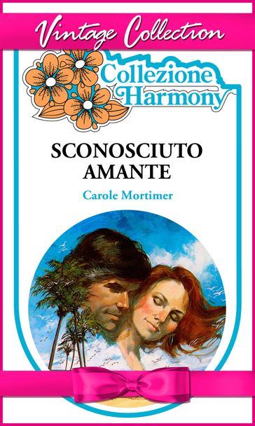 Sconosciuto amante - Carole Mortimer