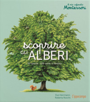 Scoprire gli alberi. Il mio cofanetto Montessori. Ediz. illustrata - Eve Herrmann