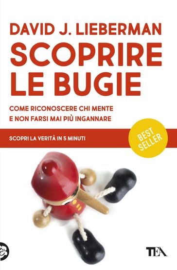 Scoprire le bugie - David J. Lieberman